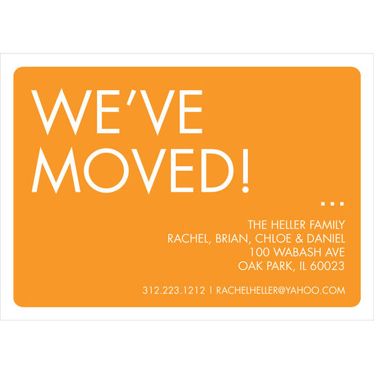 Orange We've Moved Moving Announcements